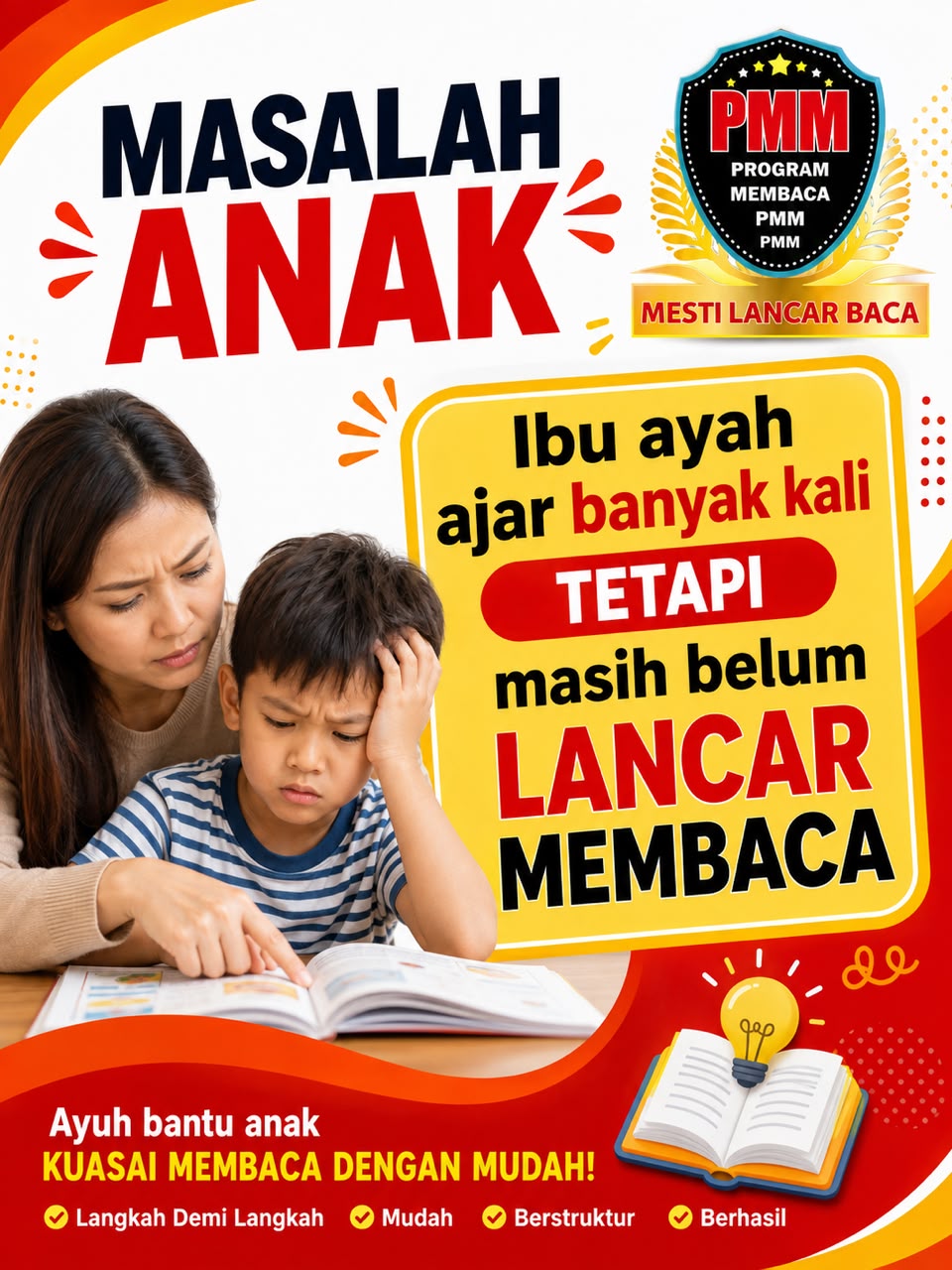 Ibu ayah sudah ajar banyak kali tetapi masih belum lancar membaca