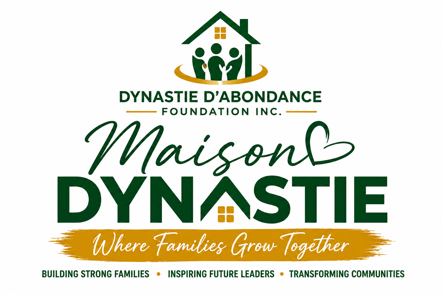 Dynastie d'Abondance Foundation · Maison Dynastie
